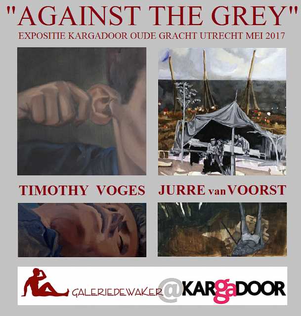 Galerie de Waker / KunstSteun Against The Grey Schilderijen Timothy Voges en Jurre van Voorst
