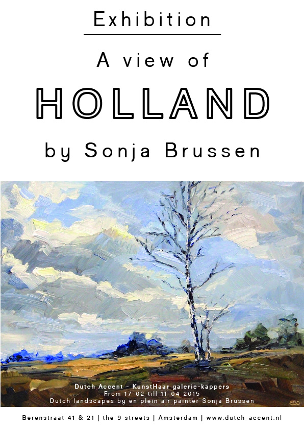 Dutch Accent A view of Holland by Sonja Brussen