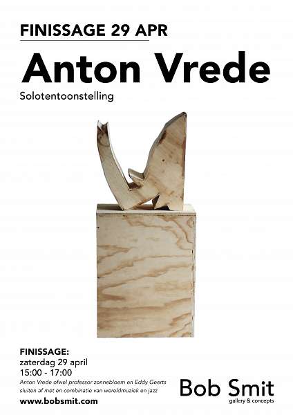 Bob Smit Gallery & Concepts Finissage Solotentoonstelling Anton Vrede