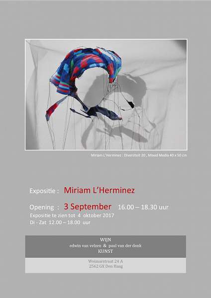 Wijn & Kunst atelier Den Haag Expositie : Miriam L'Herminez - Mixed Media