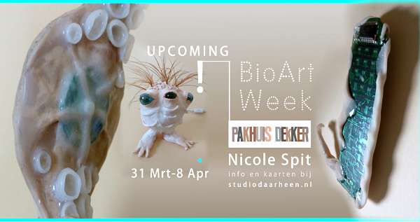 Nicole Spit BioArt Week in Pakhuis Dekker