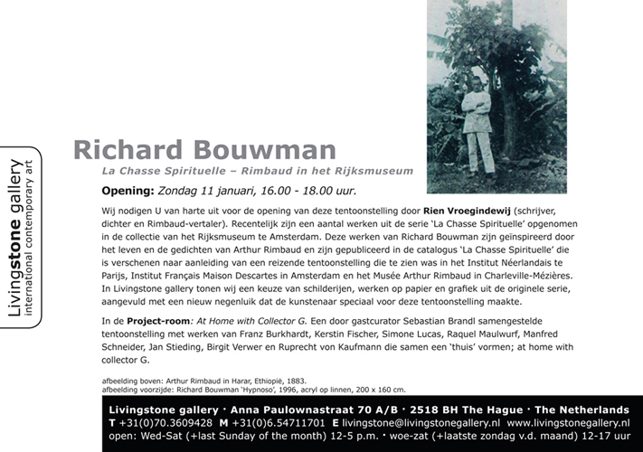 Richard Bouwman Solotentoonstelling La chasse spirituelle, Rimbaud in het Rijksmuseum Amsterdam, Livingstone gallery, Den Haag