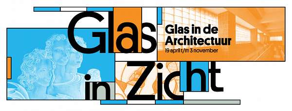 Liesbeth Boon Glas in zicht - Glas in de architectuur; Nationaal Glasmuseum Leerdam