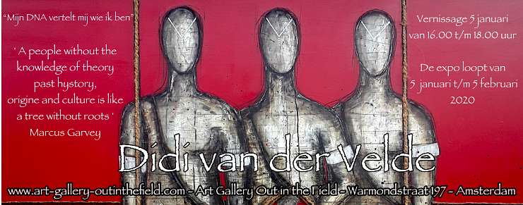 Art Gallery Out in the Field Solo expositie Didi van der Velde - 'Mijn dna vertelt mij wie ik ben'