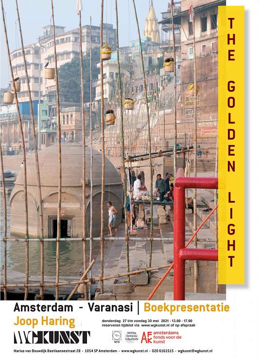 WG Kunst The Golden Light Amsterdam – Varanasi: JOOP HARING in WG Kunst