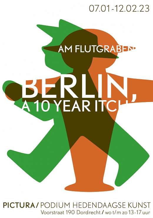 Pictura Dordrecht - Berlin, A 10-year itch / Am Flutgraben