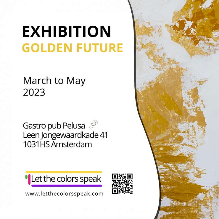 Claire Verkleij | Let The Colors Speak Expositie ‘Golden Future’ over groei, hoop, verwachtingen, kansen en genieten (4)