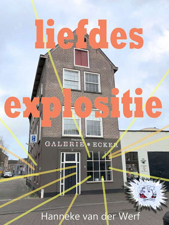 Hanneke van der Werf Liefdes Explositie
